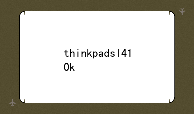 thinkpadsl410k