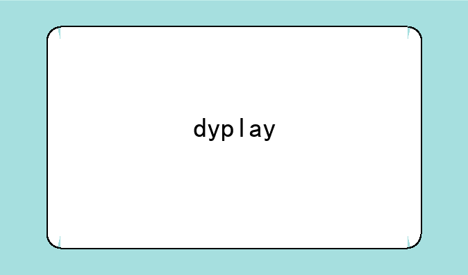 dyplay