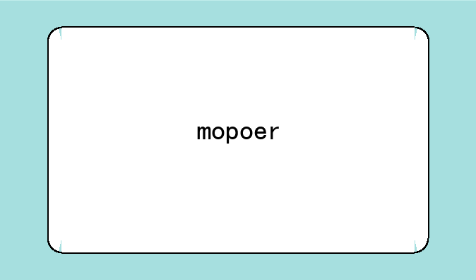 mopoer